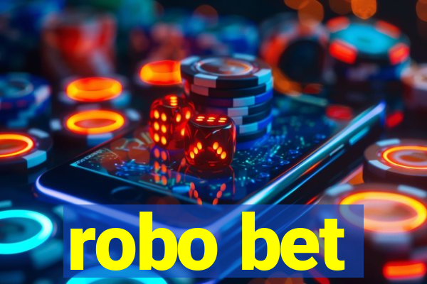 robo bet